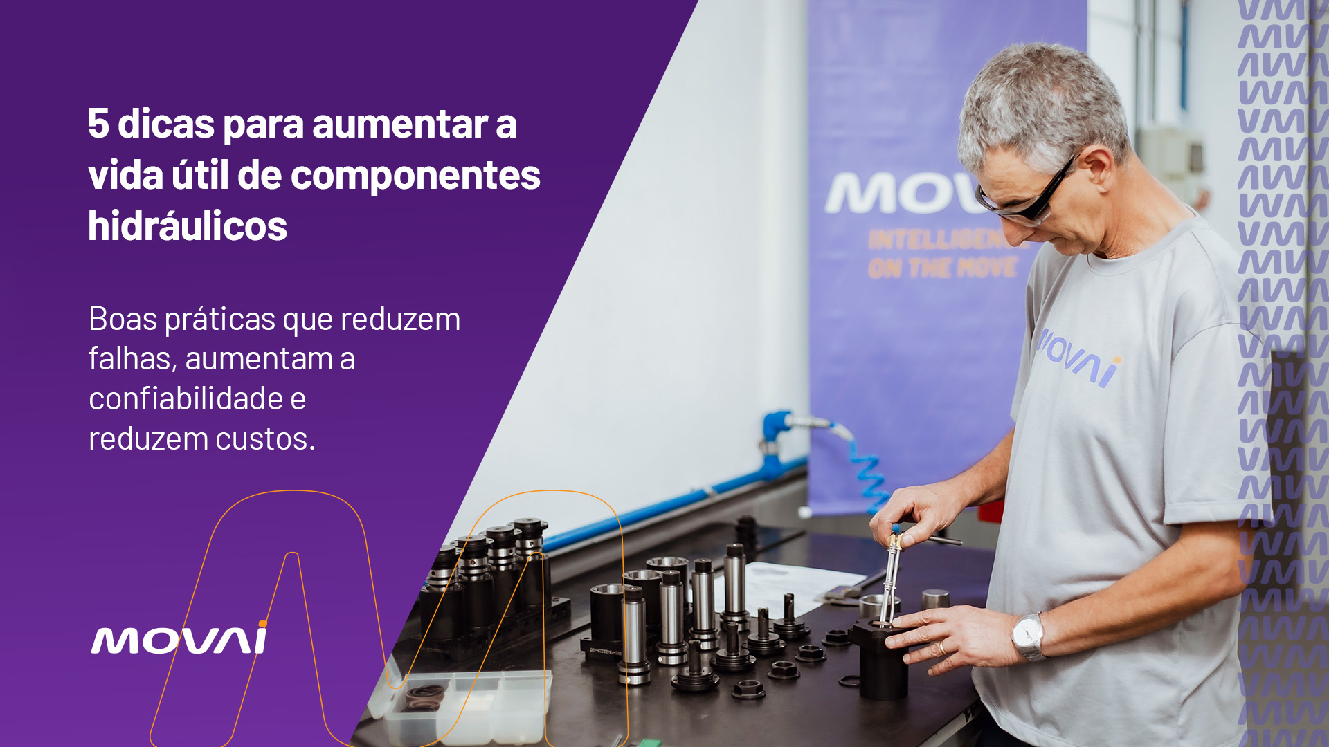5 dicas para aumentar a vida útil de componentes hidráulicos 5 dicas para aumentar a vida útil de componentes hidráulicos